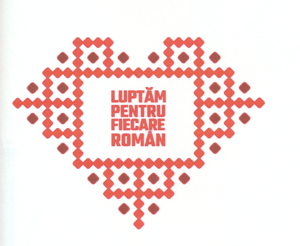LUPTĂM PENTRU FIECARE ROMÂN