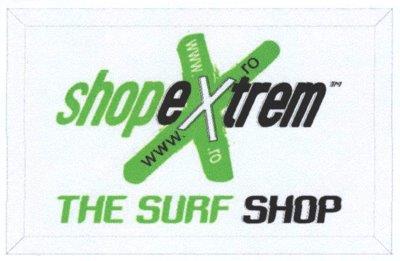 www.shopextrem.ro THE SURF SHOP