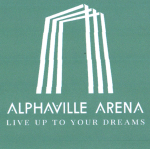 ALPHAVILLE ARENA LIVE UP TO YOUR DREAMS