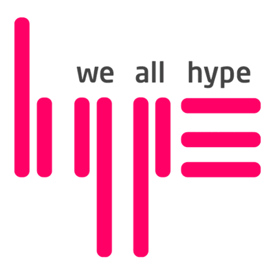 we all hype