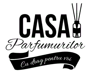 CASA Parfumurilor Cu drag pentru voi