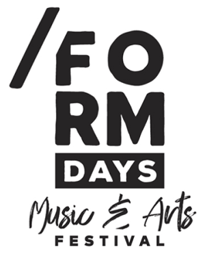 FORM DAYS Music & Arts FESTIVAL