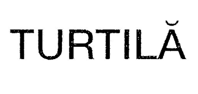 TURTILĂ