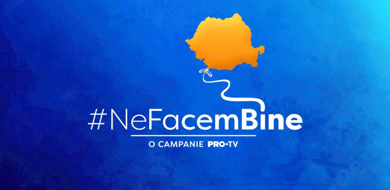 #Ne Facem Bine O CAMPANIE PRO-TV