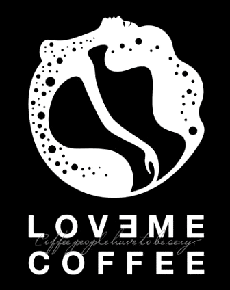 LOVEME COFFEE coffee people have to be sexy
