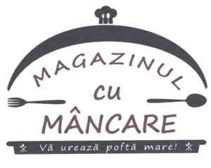 MAGAZINUL CU MÂNCARE Vă urează poftă mare!
