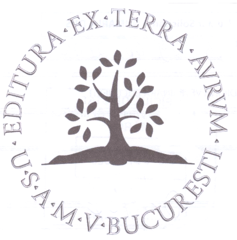 EDITURA EX-TERRA AVRVM-USAMV BUCUREȘTI