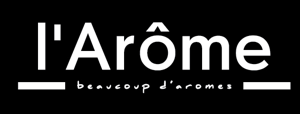 l'Arôme beaucoup d'aromes