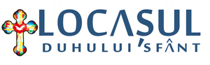 LOCAŞUL DUHULUI SFÂNT