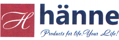 H hänne Products for life. Your Life!