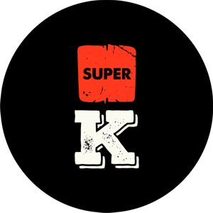 SUPER K