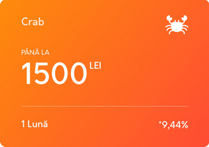 Crab PÂNĂ LA 1500 LEI 1 Lună 9,44%