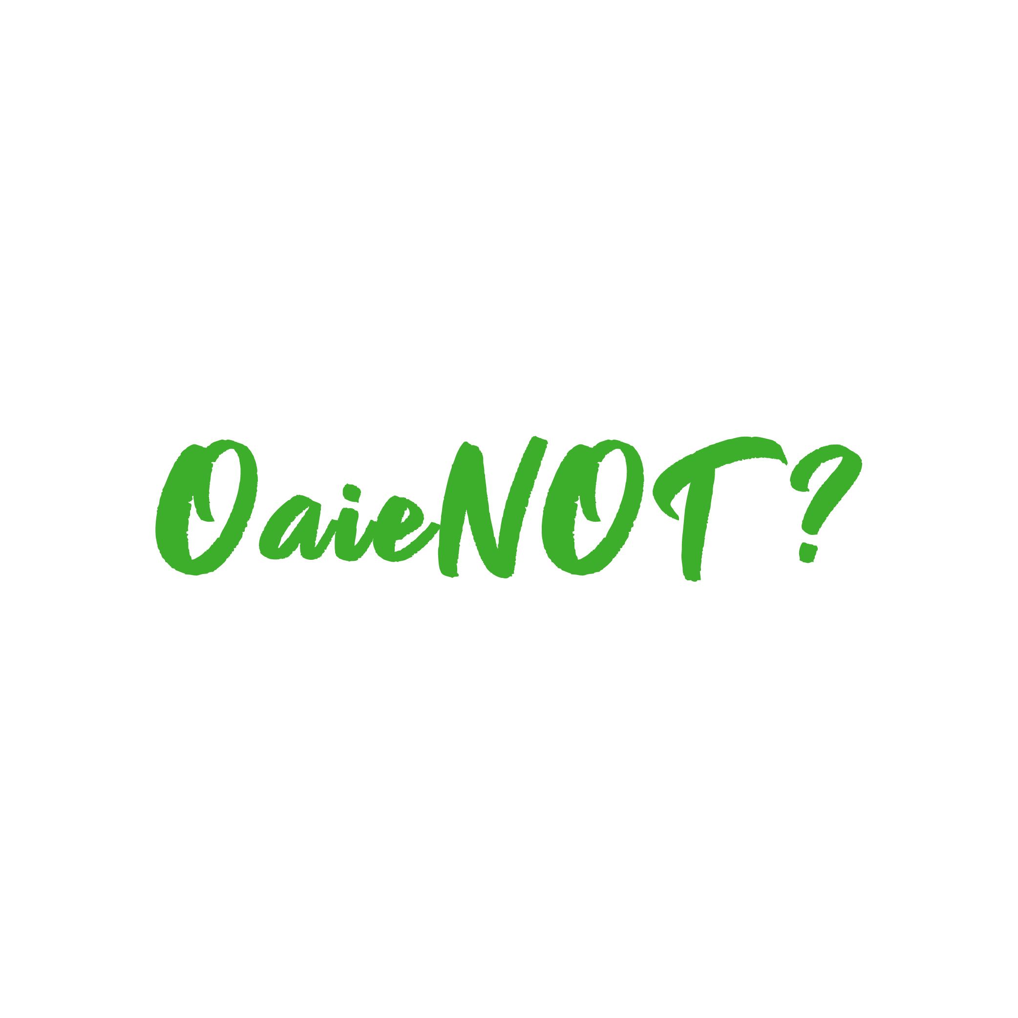 OaieNOT?