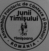 Junii Timișului Ansamblul Folcloric de cântece și Dansuri Timișoara ROMÂNIA
