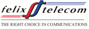 felix telecom THE RIGHT CHOICE IN COMMUNICATIONS