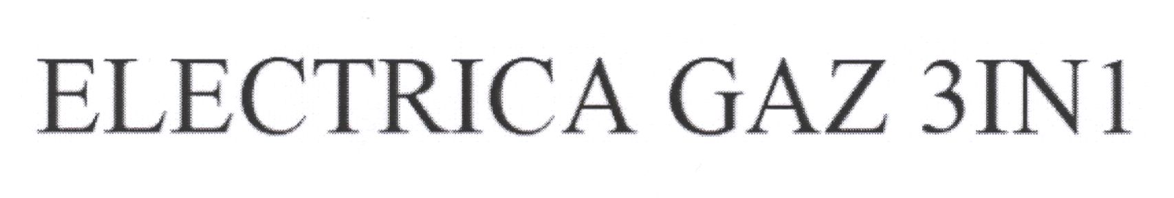 ELECTRICA GAZ 3IN1