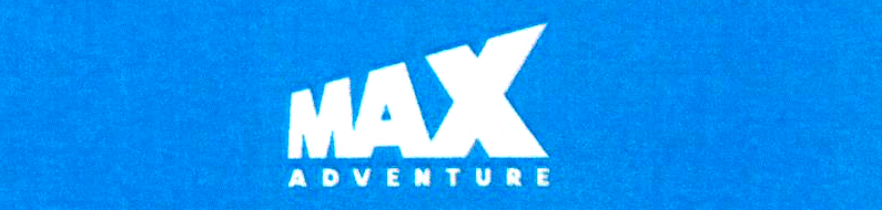 MAX ADVENTURE
