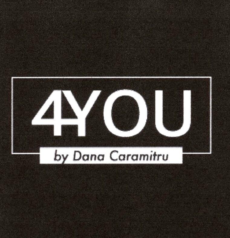 4YOU by Dana Caramitru