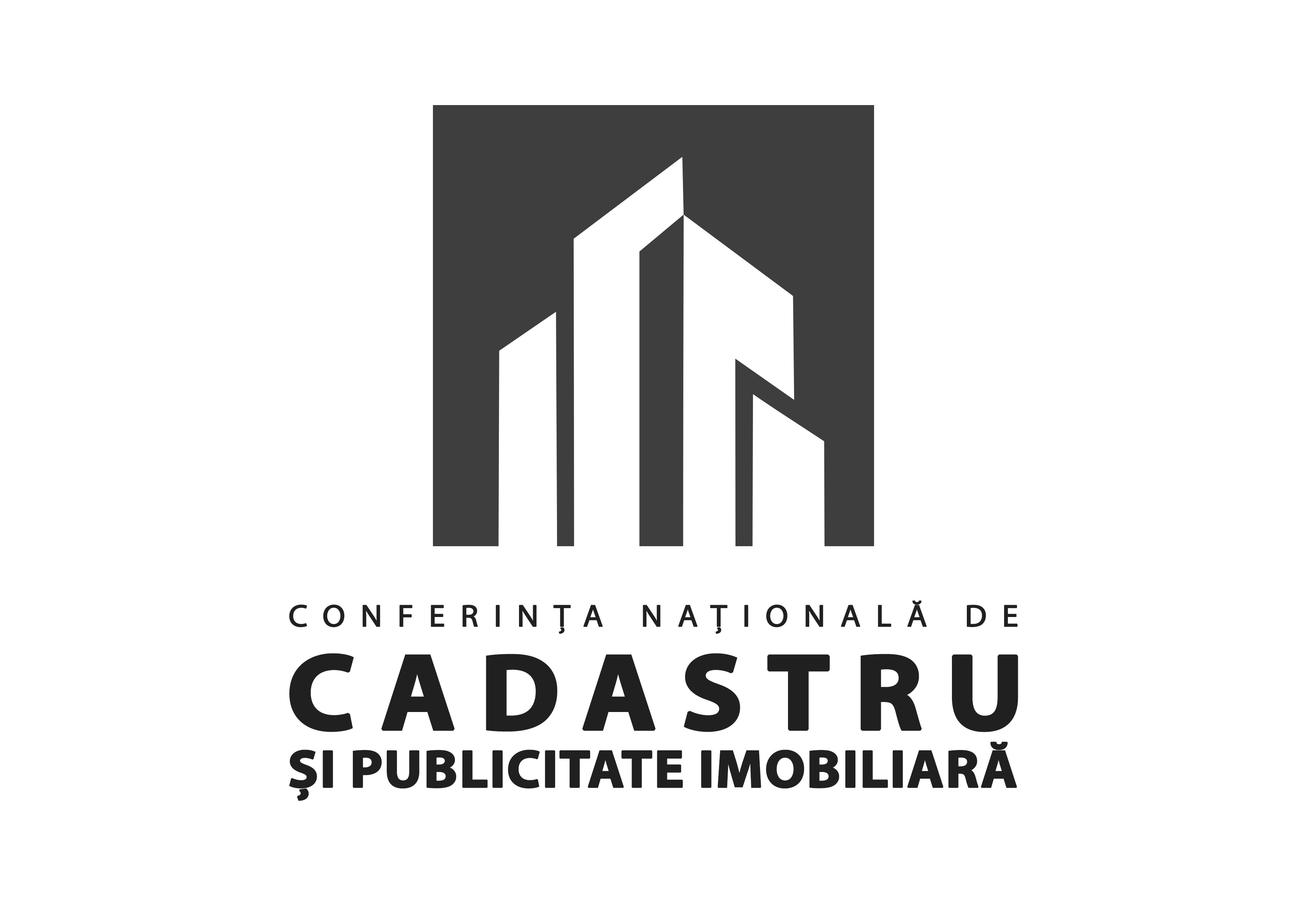 CONFERINȚA NAȚIONALĂ DE CADASTRU ȘI PUBLICITATE IMOBILIARĂ