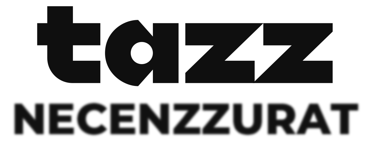 tazz NECENZZURAT