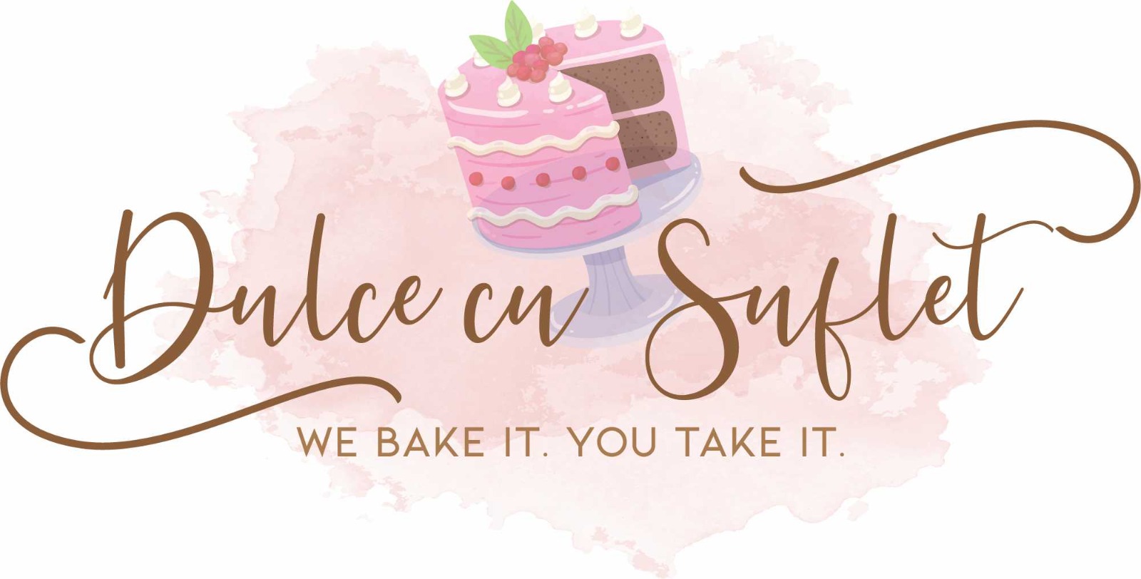 Dulce cu Suflet WE BAKE IT . YOU TAKE IT.