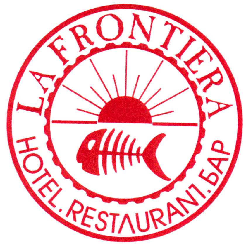 LA FRONTIERA HOTEL . HOTEL . RESTAURANT