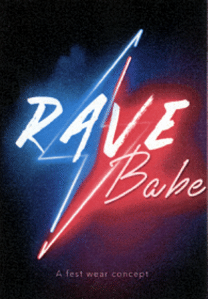 RAVE Babe A fest wear concept
