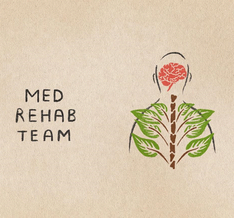 MED REHAB TEAM