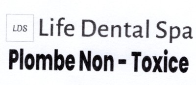 LDS Life Dental Spa Plombe Non-Toxice