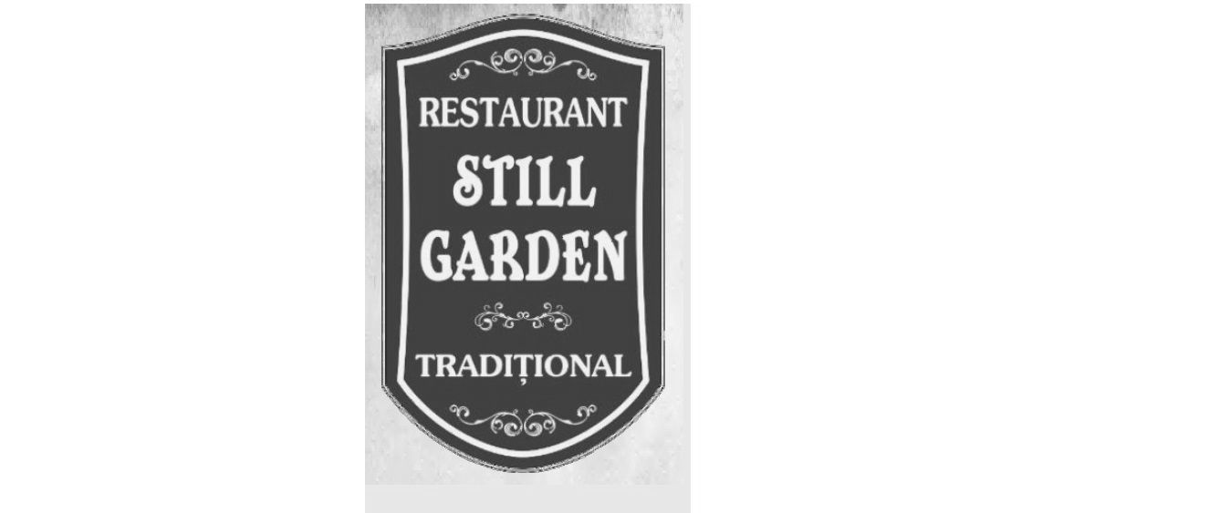 RESTAURANT STILL GARDEN TRADIȚIONAL