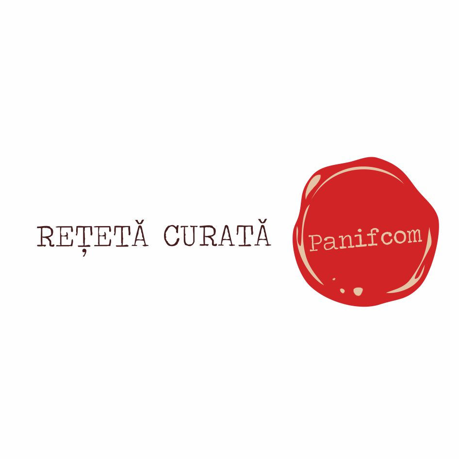 REȚETĂ CURATĂ Panifcom