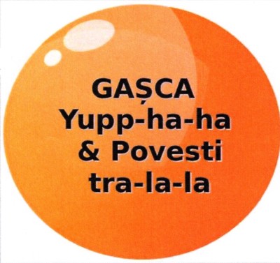 GAŞCA Yupp-ha-ha & Poveşti tra-la-la