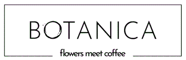 BOTANICA flowers meet coffee