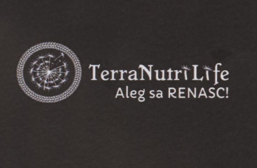 TerraNutriLife Aleg sa RENASC!