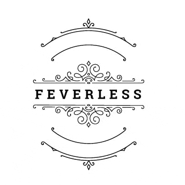 FEVERLESS