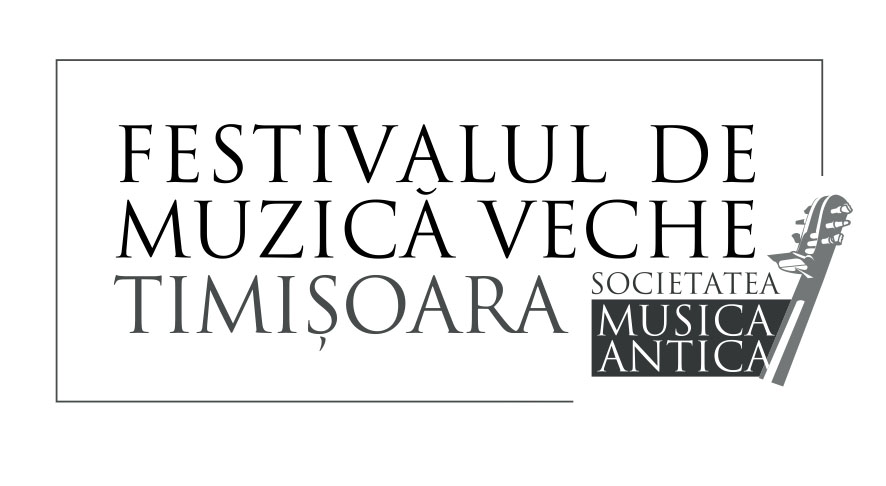 FESTIVALUL DE MUZICA VECHE TIMISOARA SOCIETATEA MUSICA ANTICA