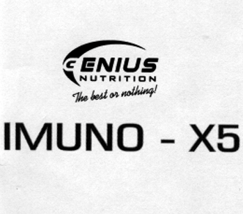GENIUS NUTRITION The best or nothing! IMUNO - X5