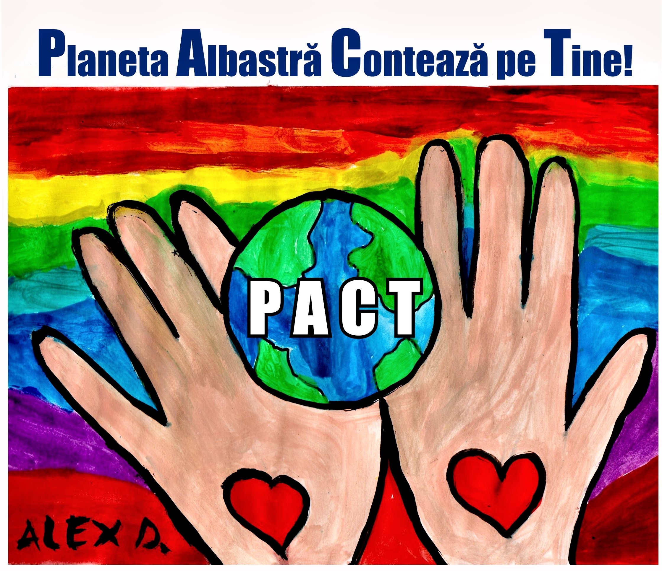 PACT Planeta Albastră Contează pe Tine! Alex D.