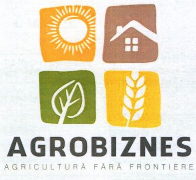 AGROBIZNES AGRICULTURĂ FĂRĂ FRONTIERE