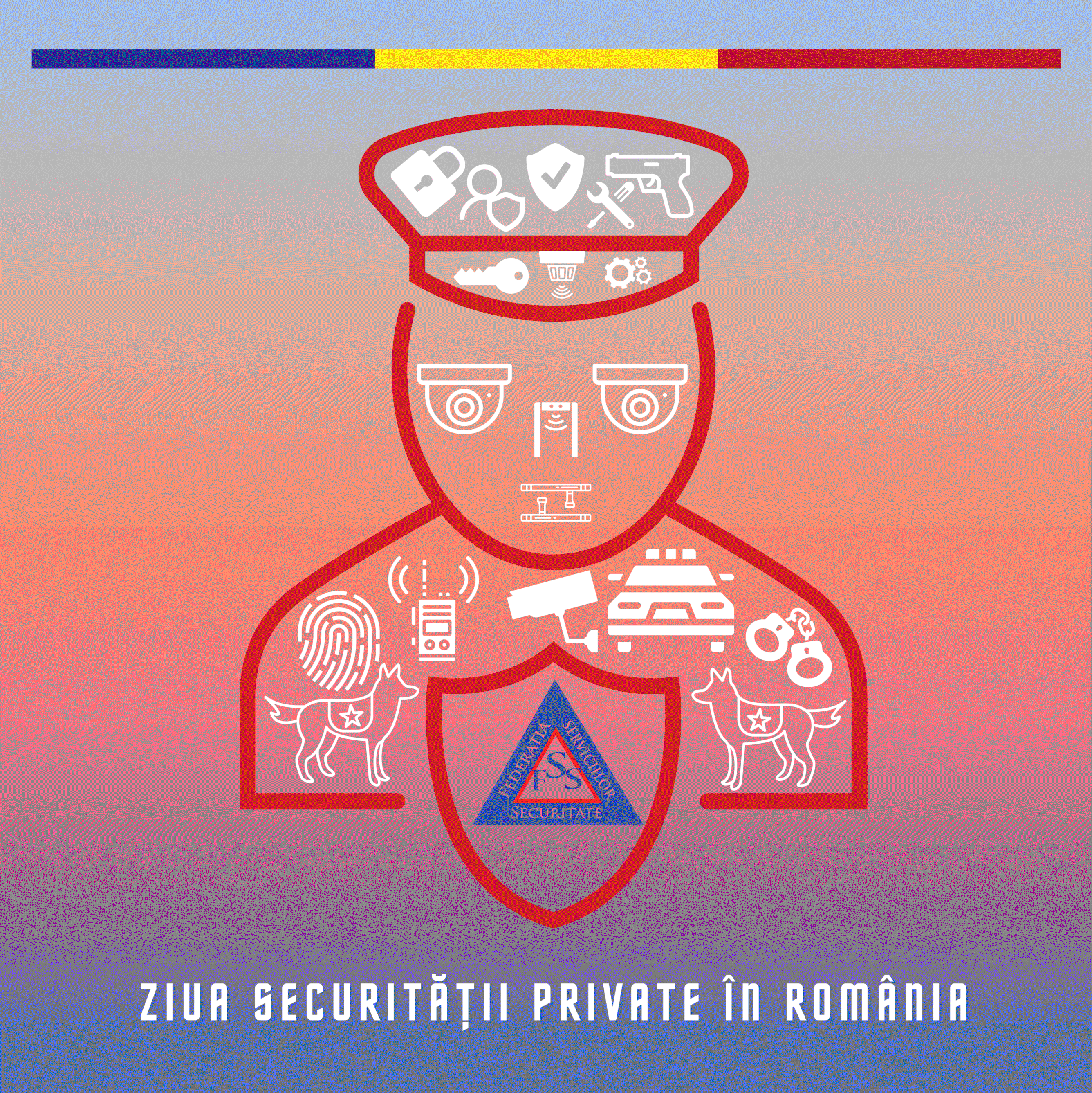 ZIUA SECURITĂŢII PRIVATE ÎN ROMÂNIA FEDERATIA SERVICIILOR SECURITATE FSS