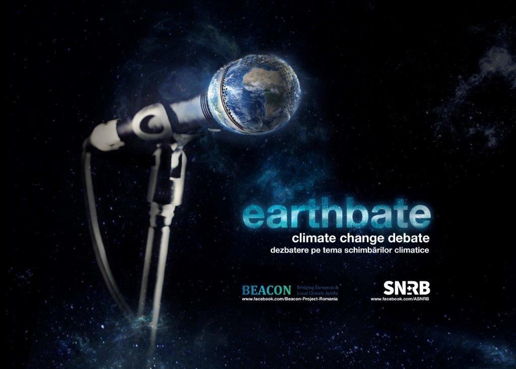 earthbate climate change debate dezbatere pe tema schimbarilor climatice BEACON SNRB