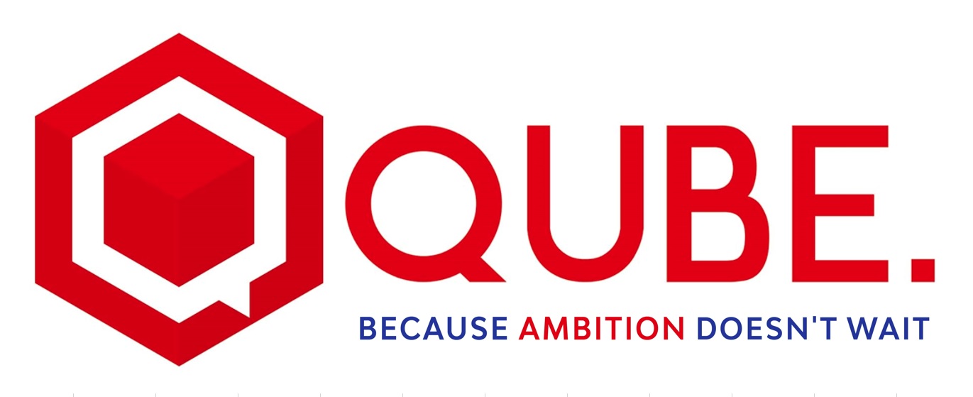 Q QUBE. BECAUSE AMBITION DOESN'T WAIT