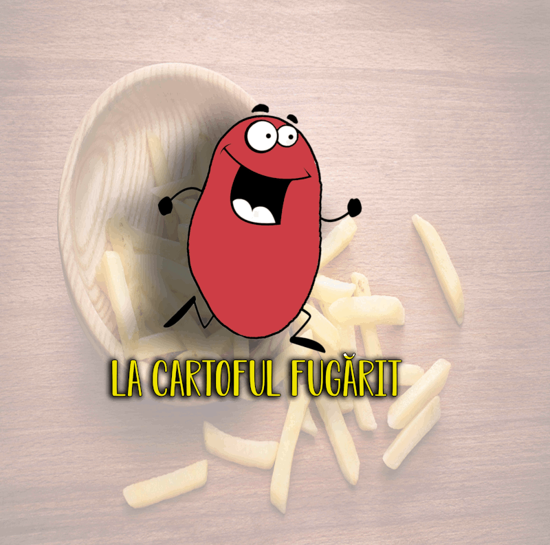 LA CARTOFUL FUGĂRIT