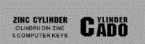 YLINDER CADO ZINC CYLINDER CILINDRU DIN ZINC 5 COMPUTER KEYS