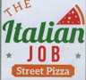 THE Italian JOB Street Pizza