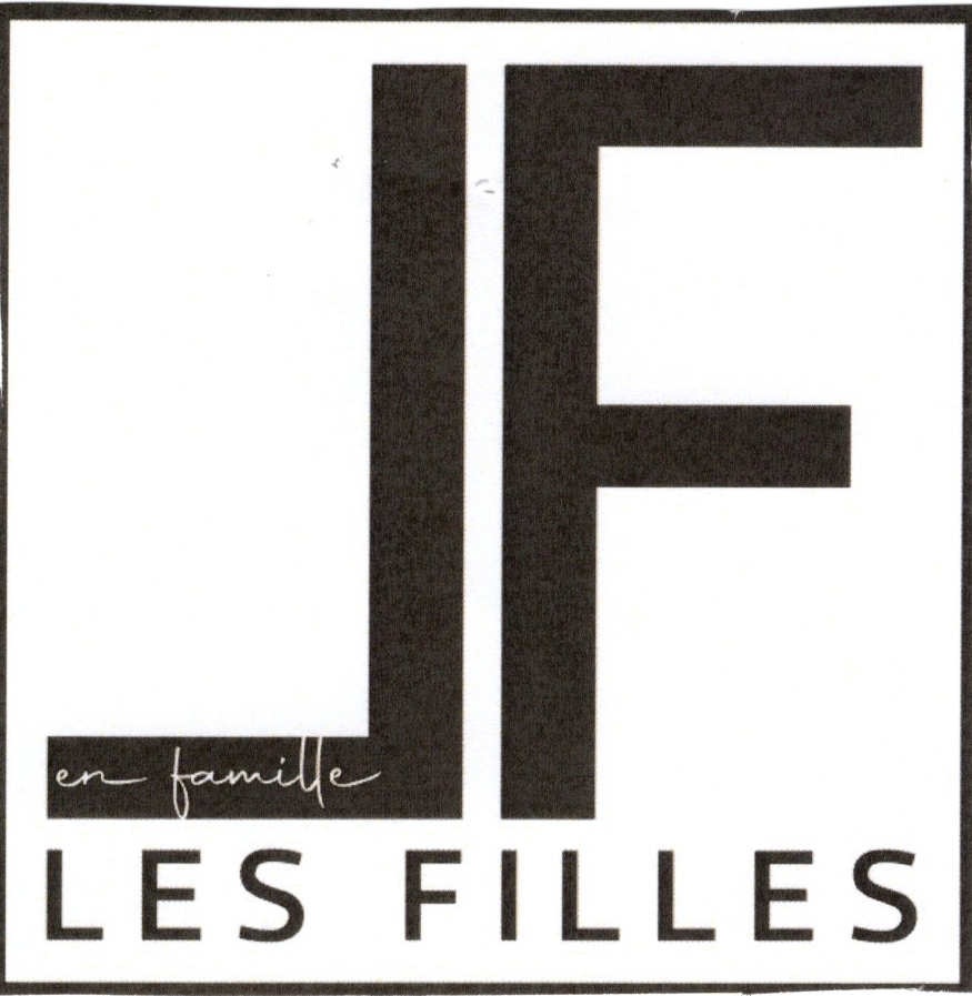 LES FILLES en famille LF