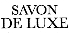 SAVON DE LUXE