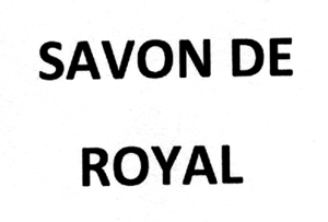 SAVON DE ROYAL