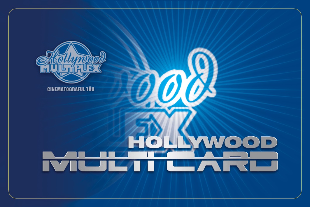 HOLLYWOOD MULTICARD Hollywood MULTIPLEX CINEMATOGRAFUL TĂU