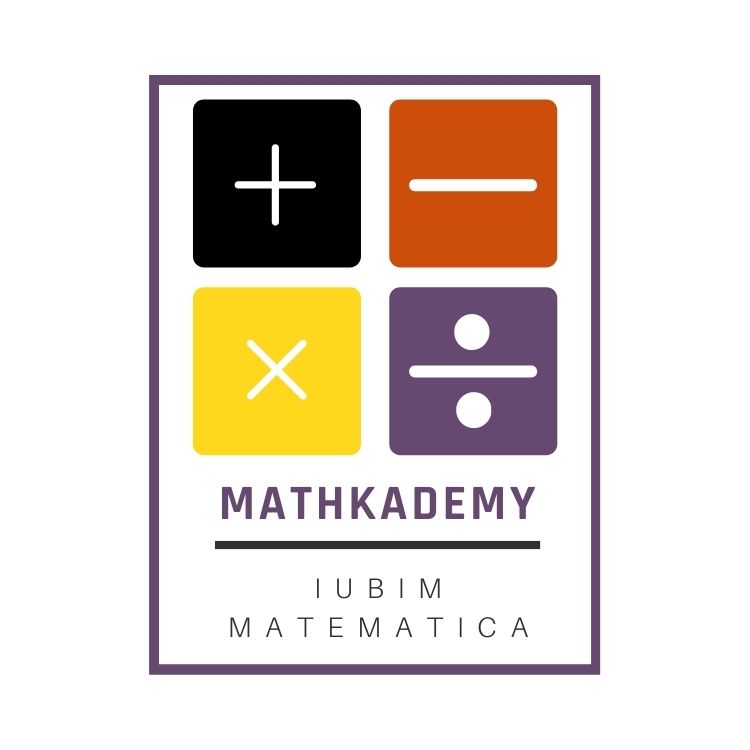 MATHKADEMY IUBIM MATEMATICA + - x ÷